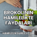 Brokolinin Hamilelikte Faydaları