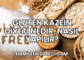 Gluten Kazein Diyeti Nedir, Nasıl Yapılır?