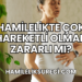 Hamilelikte Çok Hareketli Olmak Zararlı Mı