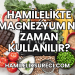 Hamilelikte Magnezyum Ne Zaman Kullanılır?