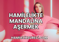 Hamilelikte Mandalina Aşermek