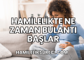 Hamilelikte Ne Zaman Bulantı Başlar