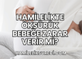 Hamilelikte Öksürük Bebeğe Zarar Verir Mi