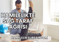 Hamilelikte Sağ Taraf Ağrısı