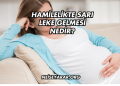 Hamilelikte Sarı Leke Gelmesi Nedir?