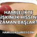 Hamilelikte Şişkinlik Hissi Ne Zaman Başlar (