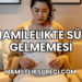 Hamilelikte Süt Gelmemesi