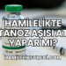 Hamilelikte Tetanoz Aşısı Ateş Yapar mı?