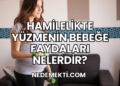Hamilelikte Yüzmenin Bebeğe Faydaları Nelerdir?