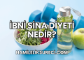 İbni Sina Diyeti Nedir?