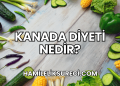Kanada Diyeti Nedir?