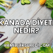 Kanada Diyeti Nedir?