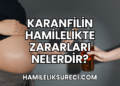 Karanfilin Hamilelikte Zararları Nelerdir?