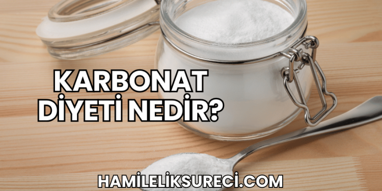 Karbonat Diyeti Nedir?
