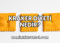 Kraker Diyeti Nedir?