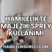 Hamilelikte Majezik Sprey Kullanımı