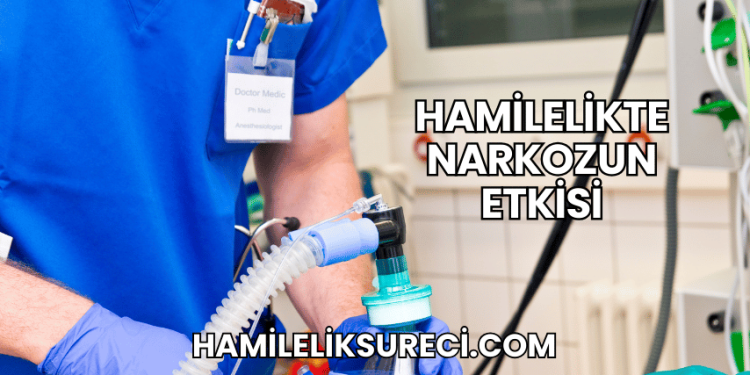 Hamilelikte Narkozun Etkisi