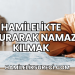 Hamilelikte Oturarak Namaz Kılmak