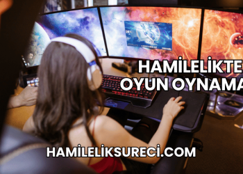 Hamilelikte Oyun Oynamak