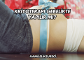 Kriyoterapi Gebelikte Yapılır mı?