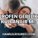 Nurofen Gebelikte Kullanılır mı?