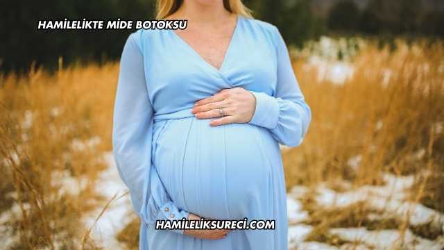 Hamilelikte Mide Botoksu