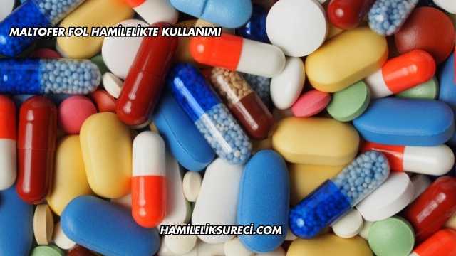 Maltofer Fol Hamilelikte Kullanımı