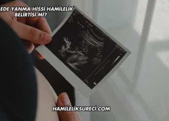 Memede Yanma Hissi Hamilelik Belirtisi mi?