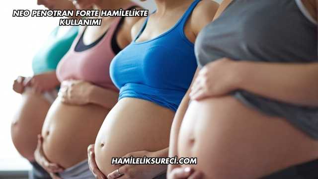 Neo Penotran Forte Hamilelikte Kullanımı