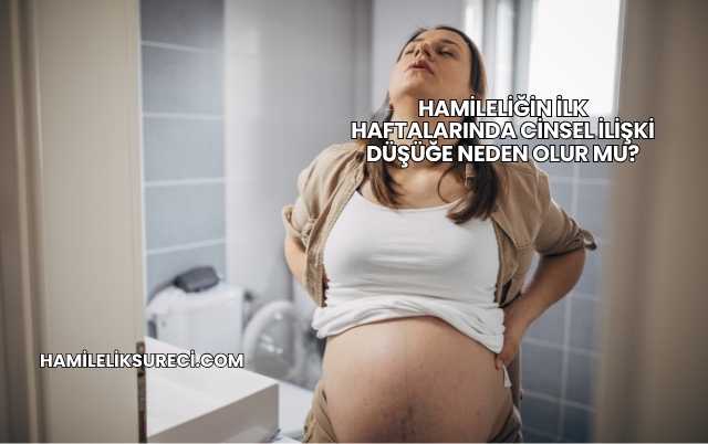 Hamileliğin İlk Haftalarında Cinsel İlişki Düşüğe Neden Olur mu?