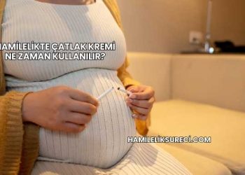 Hamilelikte Çatlak Kremi Ne Zaman Kullanılır?