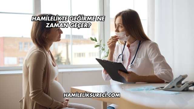 Hamilelikte Geğirme Ne Zaman Geçer?