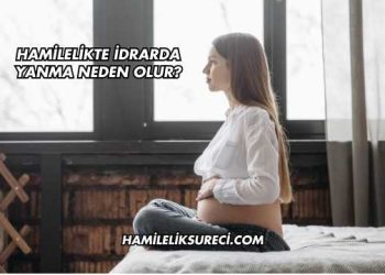 Hamilelikte İdrarda Yanma Neden Olur?