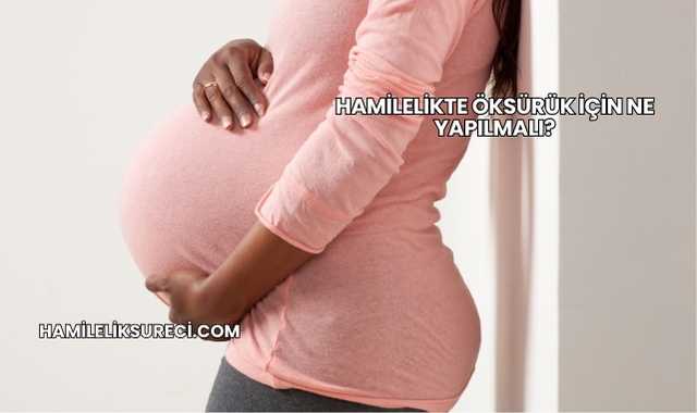 Hamilelikte Öksürük İçin Ne Yapılmalı?
