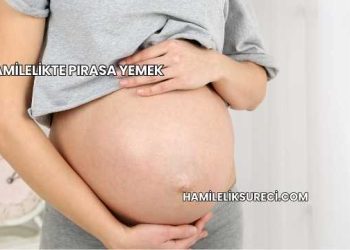 Hamilelikte Pırasa Yemek