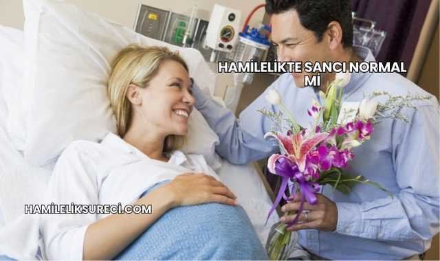 Hamilelikte Sancı Normal mi