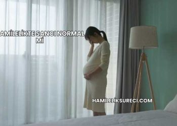 Hamilelikte Sancı Normal mi
