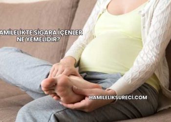 Hamilelikte Sigara İçenler Ne Yemelidir?