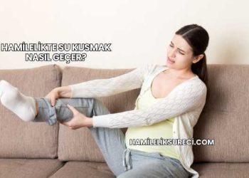 Hamilelikte Su Kusmak Nasıl Geçer?