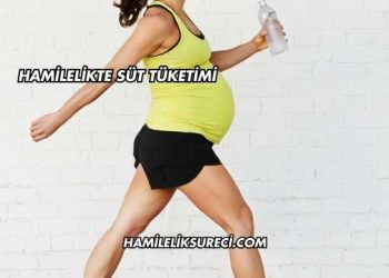 Hamilelikte Süt Tüketimi