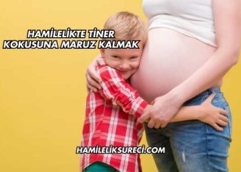 Hamilelikte Tiner Kokusuna Maruz Kalmak