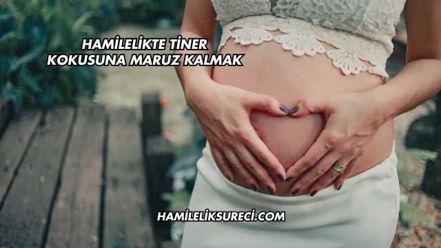 Hamilelikte Tiner Kokusuna Maruz Kalmak