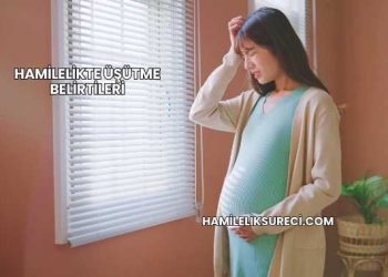 Hamilelikte Üşütme Belirtileri