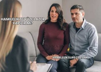 Hamilelikte Yüze Lazer Yapılır mı?