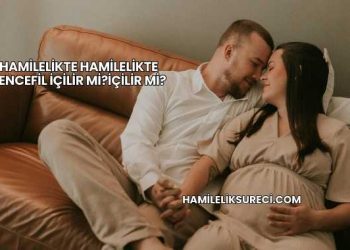 Hamilelikte Zencefil İçilir mi?
