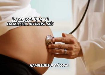 İdrar Köpürmesi Hamilelik Belirtisi mi?