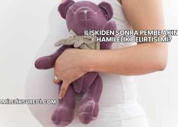 İlişkiden Sonra Pembe Akıntı Hamilelik Belirtisi mi?