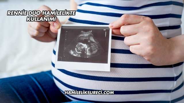 Rennie Duo Hamilelikte Kullanımı