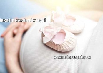 Sirke İle Hamilelik Testi