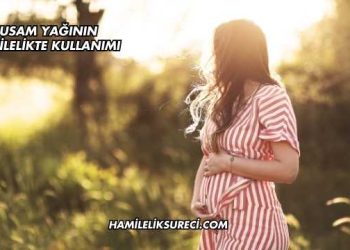 Susam Yağının Hamilelikte Kullanımı